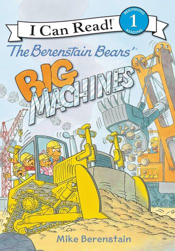 The Berenstain Bears Big Machines (I Can Read Level 1 )